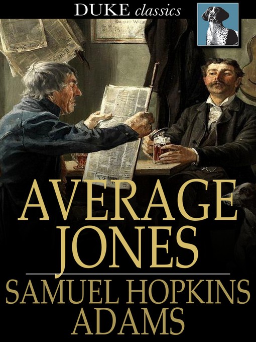 Title details for Average Jones by Samuel Hopkins Adams - Wait list